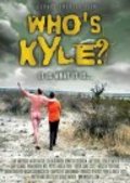 Who's Kyle? is the best movie in Phina Oruche filmography.