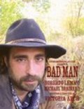 Bad Man movie in Steve Monroe filmography.