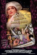 The Lady in Question Is Charles Busch is the best movie in Charles Busch filmography.