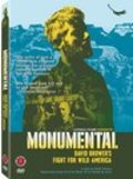 Monumental: David Brower's Fight for Wild America is the best movie in John Dyer filmography.