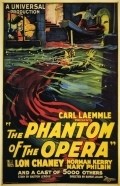 The Phantom of the Opera movie in Rupert Julian filmography.