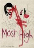 Most High is the best movie in Matt Stasi filmography.
