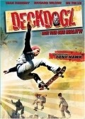 Deck Dogz movie in Steve Pasvolsky filmography.