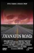 Thanatos Road movie in Edward Kishel filmography.