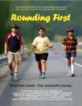 Rounding First is the best movie in Matthew Borish filmography.