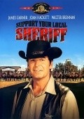 Support Your Local Sheriff! movie in Burt Kennedy filmography.