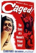 Caged movie in John Cromwell filmography.