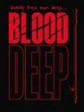 Blood Deep is the best movie in Jeridan Frye filmography.