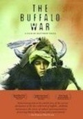 The Buffalo War movie in Matthew Testa filmography.