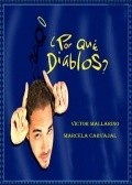¿-Por que diablos? is the best movie in Consuelo Luzardo filmography.