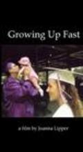 Growing Up Fast movie in Joanna Lipper filmography.