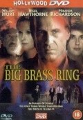 The Big Brass Ring movie in George Hickenlooper filmography.