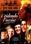 E ridendo l'uccise is the best movie in Sabrina Colle filmography.