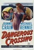 Dangerous Crossing is the best movie in Jeanne Crain filmography.