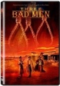 Three Bad Men movie in Peter Brown filmography.