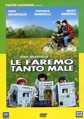 Le faremo tanto male is the best movie in Rosanna Vaudetti filmography.