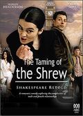 The Taming of the Shrew movie in David Richards filmography.
