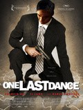 One Last Dance is the best movie in  Paerin Choa filmography.
