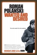 Roman Polanski: Wanted and Desired movie in Marina Zenovich filmography.