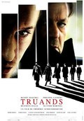 Truands movie in Frederik Shoendorfer filmography.