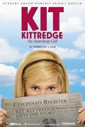 Kit Kittredge: An American Girl movie in Patricia Rozema filmography.