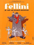 Fellini: Je suis un grand menteur movie in Federico Fellini filmography.