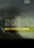 2050. Future Storm movie in Richard Burke-Ward filmography.