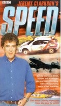 BBC: Jeremy Clarkson: Speed movie in Djeremi Klarkson filmography.