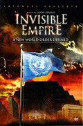 Invisible Empire: A New World Order Defined movie in Jason Bermas filmography.