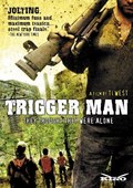 Trigger Man movie in Ti West filmography.