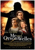 Me and Orson Welles movie in Richard Linkleyter filmography.