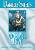 No Greater Love movie in Richard T. Heffron filmography.