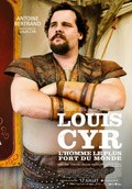 Louis Cyr movie in Daniel Roby filmography.