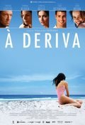 &#192; Deriva is the best movie in Gregorio Duvivier filmography.