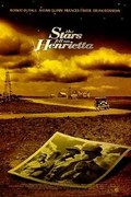 The Stars Fell on Henrietta movie in James Keach filmography.