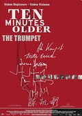 Ten Minutes Older: The Trumpet movie in Amber Tamblyn filmography.