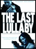 The Last Lullaby movie in Jeffrey Goodman filmography.