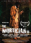 The Mortician movie in Garet Maksvell Roberts filmography.