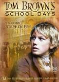 Tom Brown's Schooldays movie in Stephen Fry filmography.