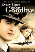 Every Time We Say Goodbye movie in Moshe Mizrahi filmography.