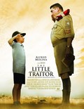 The Little Traitor movie in Alfred Molina filmography.