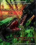 Dinocroc vs. Supergator movie in Rob Robertson filmography.