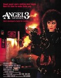 Angel III: The Final Chapter	 movie in Kin Shriner filmography.