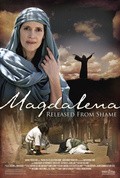 Magdalena: Released from Shame movie in Charli Djordan Brukins filmography.