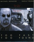 Too Fast Too Young movie in Randy Crowder filmography.