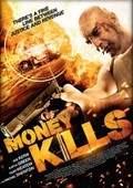 Money Kills movie in Gillian Barge filmography.