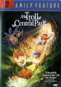 Troll in Central Park movie in Gary Goldman filmography.