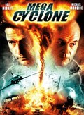 Mega Cyclone movie in Sheldon Wilson filmography.