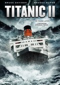 Titanic II movie in Shane Van Dyke filmography.
