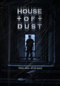 House of Dust movie in A.D. Calvo filmography.